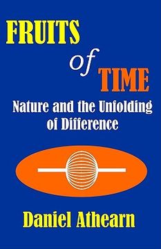 portada fruits of time: nature and the unfolding of difference (en Inglés)