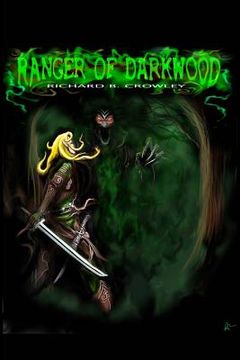 portada Ranger of Darkwood: An Elven Tale (en Inglés)