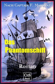 portada Das Phantomschiff: - der Fliegende Holländer (en Alemán)
