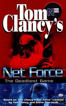 portada Tom Clancy's net Force: The Deadliest Game (Tom Clancy's net Force Explorers) 