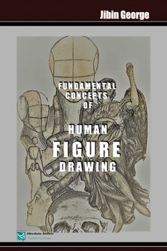 portada Fundamental Concepts of Human Figure Drawing: An Essential Handbook (en Inglés)