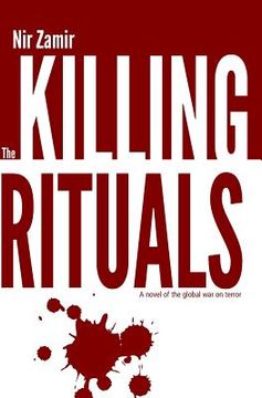 portada The Killing Rituals: A Thrilling Espionage Novel (en Inglés)