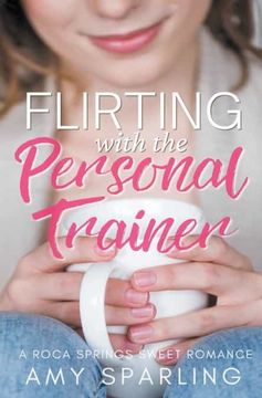 portada Flirting With the Personal Trainer (in English)