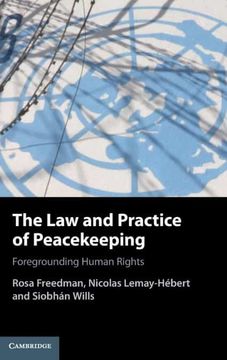 portada The law and Practice of Peacekeeping: Foregrounding Human Rights 