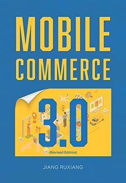 portada Mobile Commerce 3. 0 (en Inglés)