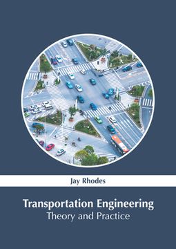 portada Transportation Engineering: Theory and Practice (en Inglés)