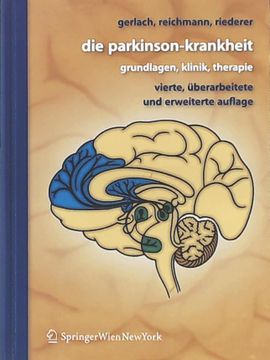 portada Die Parkinson-Krankheit: Grundlagen, Klinik, Therapie (en Alemán)