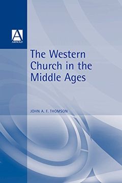portada The Western Church in the Middle Ages (Hodder Arnold Publication) (en Inglés)