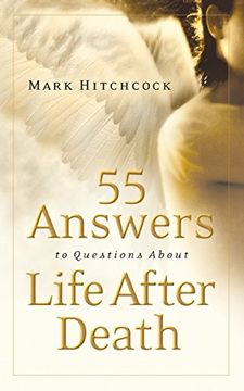 portada 55 Answers to Questions About Life After Death 