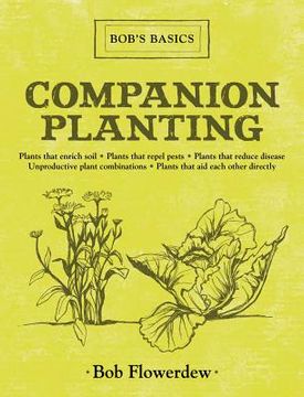 portada Companion Planting: Bob's Basics
