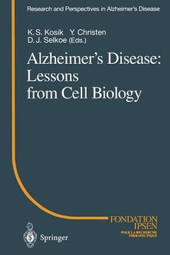 portada alzheimer s disease: lessons from cell biology