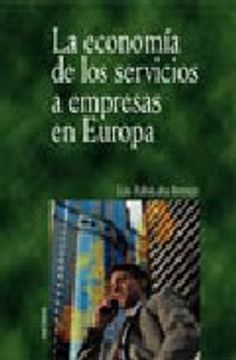 portada La Economia de los Servicios a Empresas en Europa