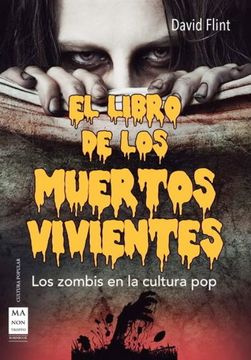 portada El Libro de los Muertos Vivientes. Los Zombis en la Cultura pop (Cine - ma non Troppo) (in Spanish)