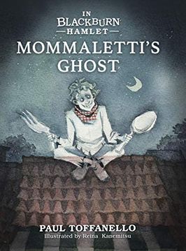 portada In Blackburn Hamlet Book Two: Mommaletti'S Ghost (en Inglés)