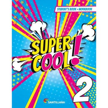 portada Super Cool 2 Student's Book + Workbook (in English)