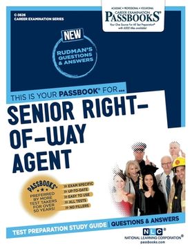 portada Senior Right-Of-Way Agent (C-3626): Passbooks Study Guide Volume 3626 (en Inglés)