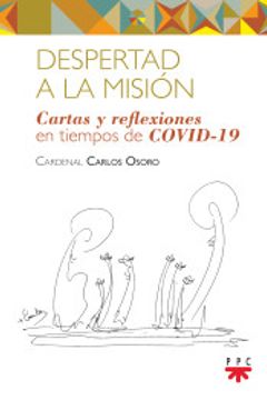 portada Despertad a la Misión: Cartas y Reflexiones en Tiempos de Covid-19 (in Spanish)