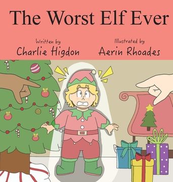 portada The Worst Elf Ever (en Inglés)
