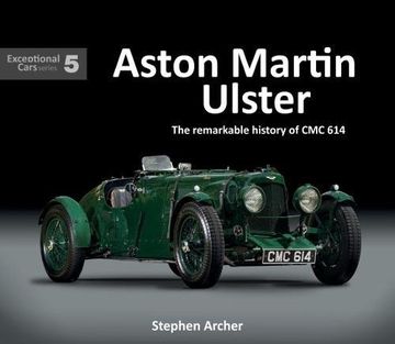 portada Aston Martin Ulster: The Remarkable History of cmc 614 (Exceptional Cars) (in English)