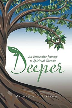 portada Deeper: An Interactive Journey to Spiritual Growth (en Inglés)