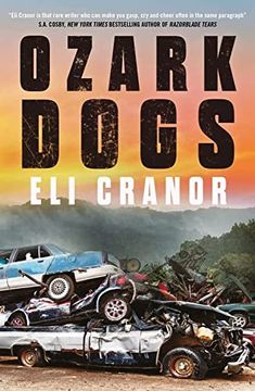 portada Ozark Dogs: The Acclaimed us Crime Thriller From the Award-Nominated Author