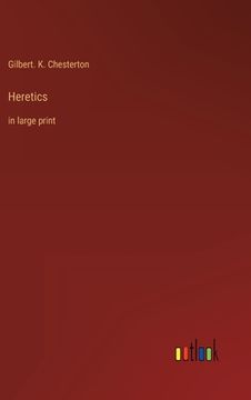 portada Heretics: in large print (en Inglés)
