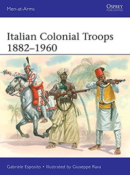 portada Italian Colonial Troops 1882-1960