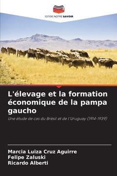 portada L'élevage et la formation économique de la pampa gaucho (in French)
