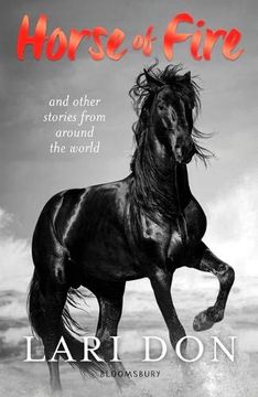portada Horse of Fire: And Other Stories From Around the World (in English)