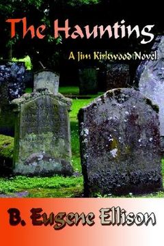 portada the haunting: a jim kirkwood novel (en Inglés)