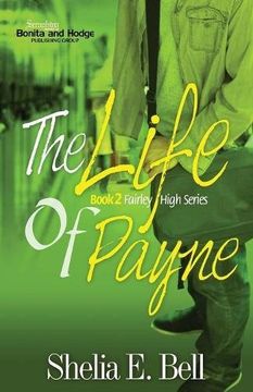 portada The Life of Payne: Volume 2 (Fairley High Series)