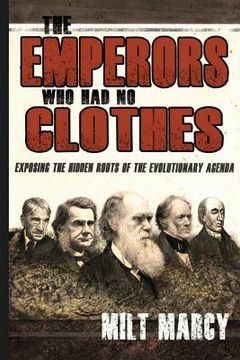 portada The Emperors Who Had No Clothes (en Inglés)