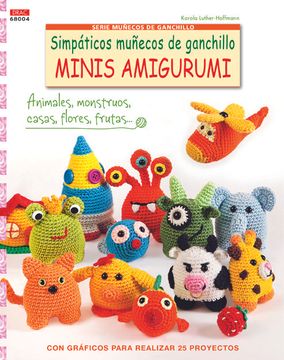 portada Simpáticos Muñecos de Ganchillo Minis Amigurumis - Número 4