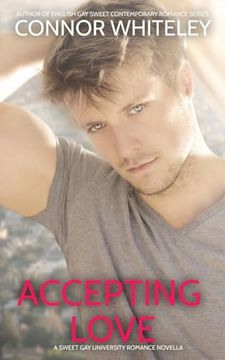 portada Accepting Love: A Sweet Gay University Romance Novella (en Inglés)