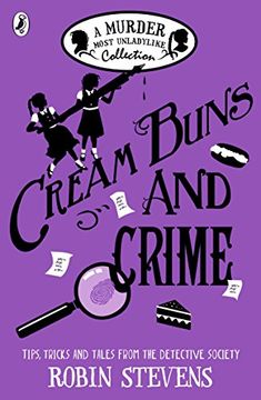 portada Cream Buns and Crime: A Murder Most Unladylike Collection (Murder Most Unladylike Mystery) (en Inglés)