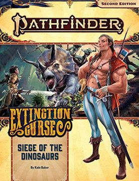 portada Pathfinder Adventure Path: Siege of the Dinosaurs (Extinction Curse 4 of 6) (P2) (en Inglés)