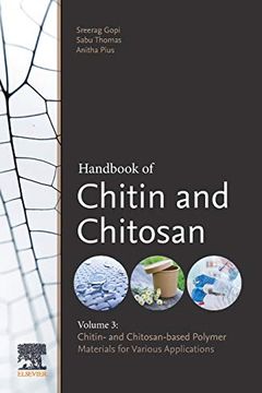 portada Handbook of Chitin and Chitosan: Volume 3: Chitin- and Chitosan-Based Polymer Materials for Various Applications (en Inglés)