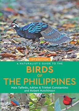 portada A Naturalist's Guide to the Birds of the Philippines (Naturalists' Guides) (en Inglés)