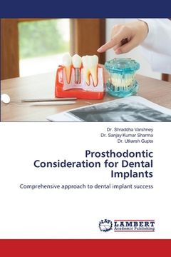 portada Prosthodontic Consideration for Dental Implants