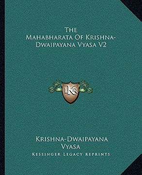portada the mahabharata of krishna-dwaipayana vyasa v2 (en Inglés)