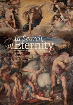 portada In Search of Eternity: Painting on and with Stone in Rome. Itinerary (in English)