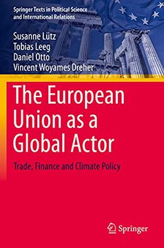 portada The European Union as a Global Actor: Trade, Finance and Climate Policy (in English)