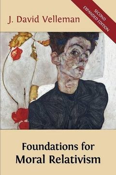 portada Foundations for Moral Relativism: Second Expanded Edition