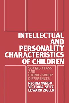 portada Intellectual and Personality Characteristics of Children: Social Class and Ethnic-Group Differences (in English)