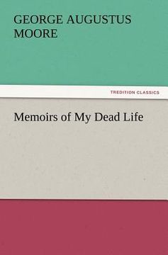 portada memoirs of my dead life (in English)