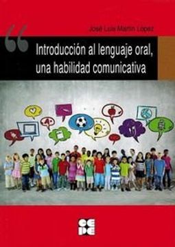 portada Introduccion Al Lenguaje Oral - Una Habilidad Comunicativa