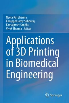 portada Applications of 3D Printing in Biomedical Engineering (en Inglés)