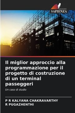 portada Il miglior approccio alla programmazione per il progetto di costruzione di un terminal passeggeri (en Italiano)