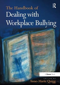 portada The Handbook of Dealing with Workplace Bullying (in English)