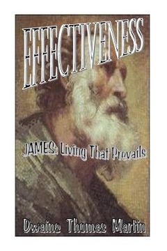 portada Effectiveness: James - Living That Prevails (en Inglés)